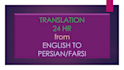 do a native translation in persian farsi and english