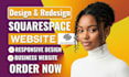 build squarespace website design redesign squarespace edit squarespace website