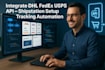 integrate dhl fedex usps API shipstation setup tracking automation