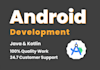 be your android app developer using java and kotlin