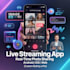 develop live streaming app live streaming website video streaming app website