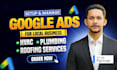do google ads PPC management for hvac, plumbing, and roofing services