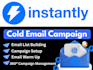 setup smartlead and instantly for cold email outreach
