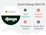 fix django bugs, errors, and backend issues professionally