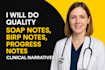 do quality soap notes, birp notes, progress notes, clinical narratives