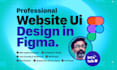 design a modern website UI, UX or landing page in figma