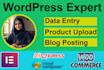 do wordpress data entry and woocommerce product upload