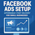 facebook ads setup for small businesses
