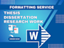 edit masters proposals, phd dissertations, theses, and capstone project