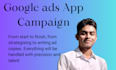 create a perfect google ads app campaign for you