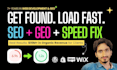 do technical SEO audit, speed optimization, aeo, GEO