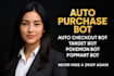 build powerful auto purchase and checkout bots for target, pokemon, and popmart