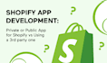create shopify public and custom private app