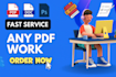 edit ai, PSD, eps, PDF files quickly and efficently