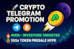 do telegram promotion, crypto promotion, 100x token presale for massive sellout
