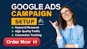 set up and manage high converting google ads PPC campaigns