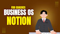 create a notion business management system