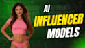 create realistic ai influencer models for social media