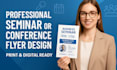design a professional and engaging seminar flyer