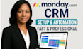 do monday com CRM setup, customization, automation, CRM integration, data import