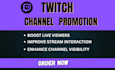 boost twitch live viewers, twitch channel promotion