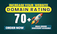 increase website domain rating ahrefs dr 70 plus