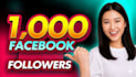 grow your facebook to gain 1,000