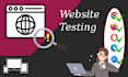 thoroughly test your website and give timely feedback