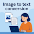 type and convert image, PDF, scans or handwritten to text