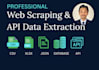 provide professional web scraping and API data extraction services