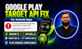 fix target API level sdk for google play app rejection