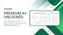 unlock premium a plus, premium ebc for your amazon account