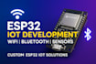 develop and program your esp32 iot project with wifi, bluetooth, and sensors