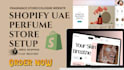 design a uae shopify perfume store with integrated paypal