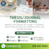 professionally format your thesis, or academic paper