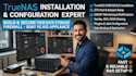 install and configure truenas or nas server professionally