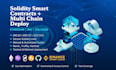 develop and deploy solidity smart contracts on ethereum bsc polygon