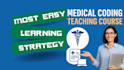 teach you medical coding basics the easiest way