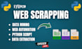 do python web scraping, data scraping, data mining, web scraper