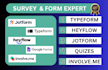 jotform, qualtrics, make com, quiz, scooreapp, heyflow, outgrow, typeform expert