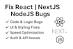 fix react, nodejs, nextjs bugs and UI responsiveness issues