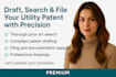 draft, search, and file your utility patent with professional precision