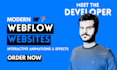 be webflow developer to develop killer webflow website, expert webflow animation