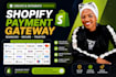 fix shopify payment gateway, failed payments issues, checkout cart  errors