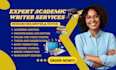 do expert academic writer service,academic research, essay ghostwriting editing