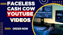 do faceless video, cash cow faceless youtube video editing