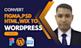 convert figma, xd, HTML, PSD, wix to wordpress elementor pro