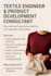 solve your textile product development problem being expert textile engineer