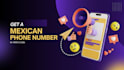 provide you with a mexican phone number