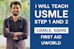 teach you usmle step 1 and step 2